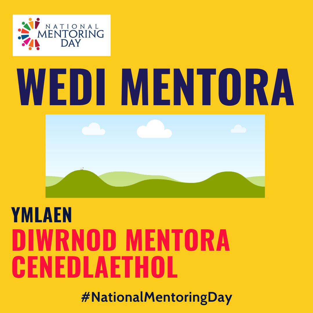 Click Here to View NATIONAL MENTORING DAY SOCIAL MEDIA - WELSH (43) Full Size